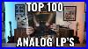 The_Top_100_All_Analog_Records_In_Print_In_2025_Lp_S_You_Must_Own_01_kqba