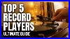 Top_5_Best_Record_Players_Of_2025_Bluetooth_U0026_Analog_Turntables_01_folp